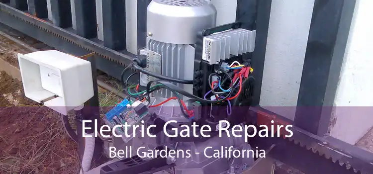 Electric Gate Repairs Bell Gardens - California