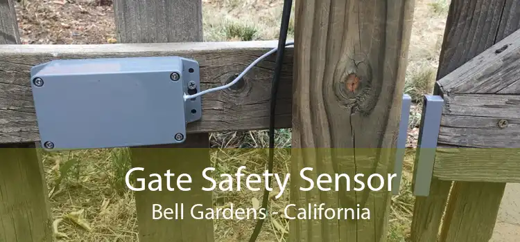 Gate Safety Sensor Bell Gardens - California