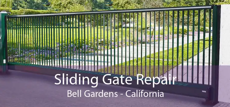 Sliding Gate Repair Bell Gardens - California